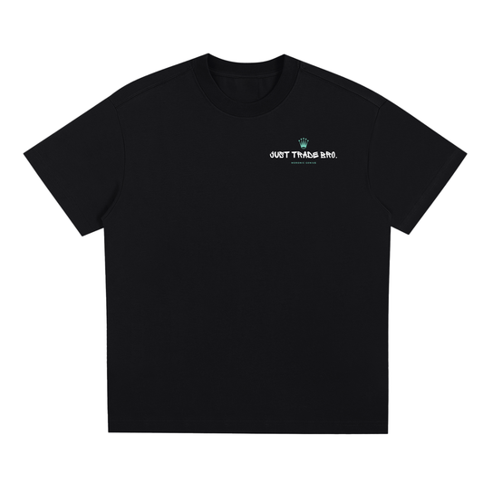 Just Trade Bro — Tee