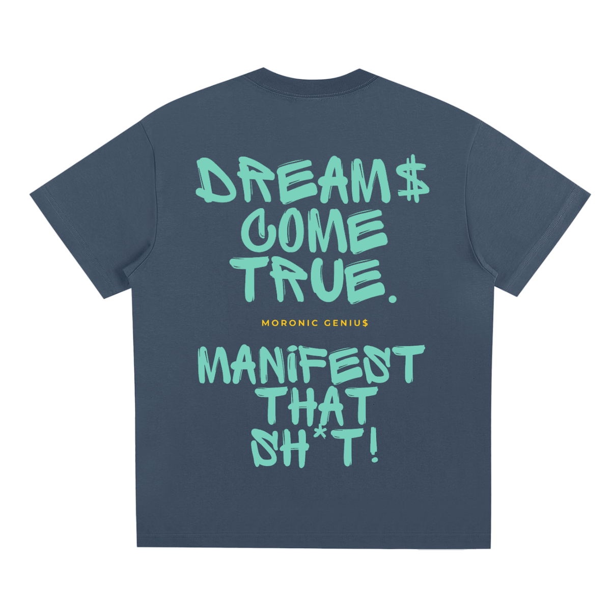Dreams Come True — Tee