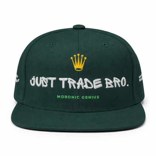 Just Trade Bro Crown Snapback Hat