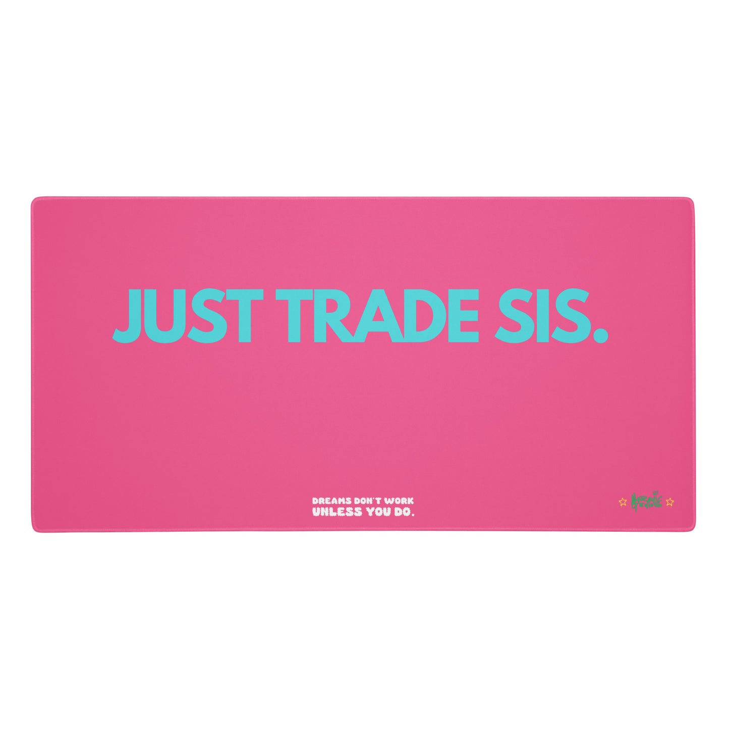 Just Trade Sis Desk Mat