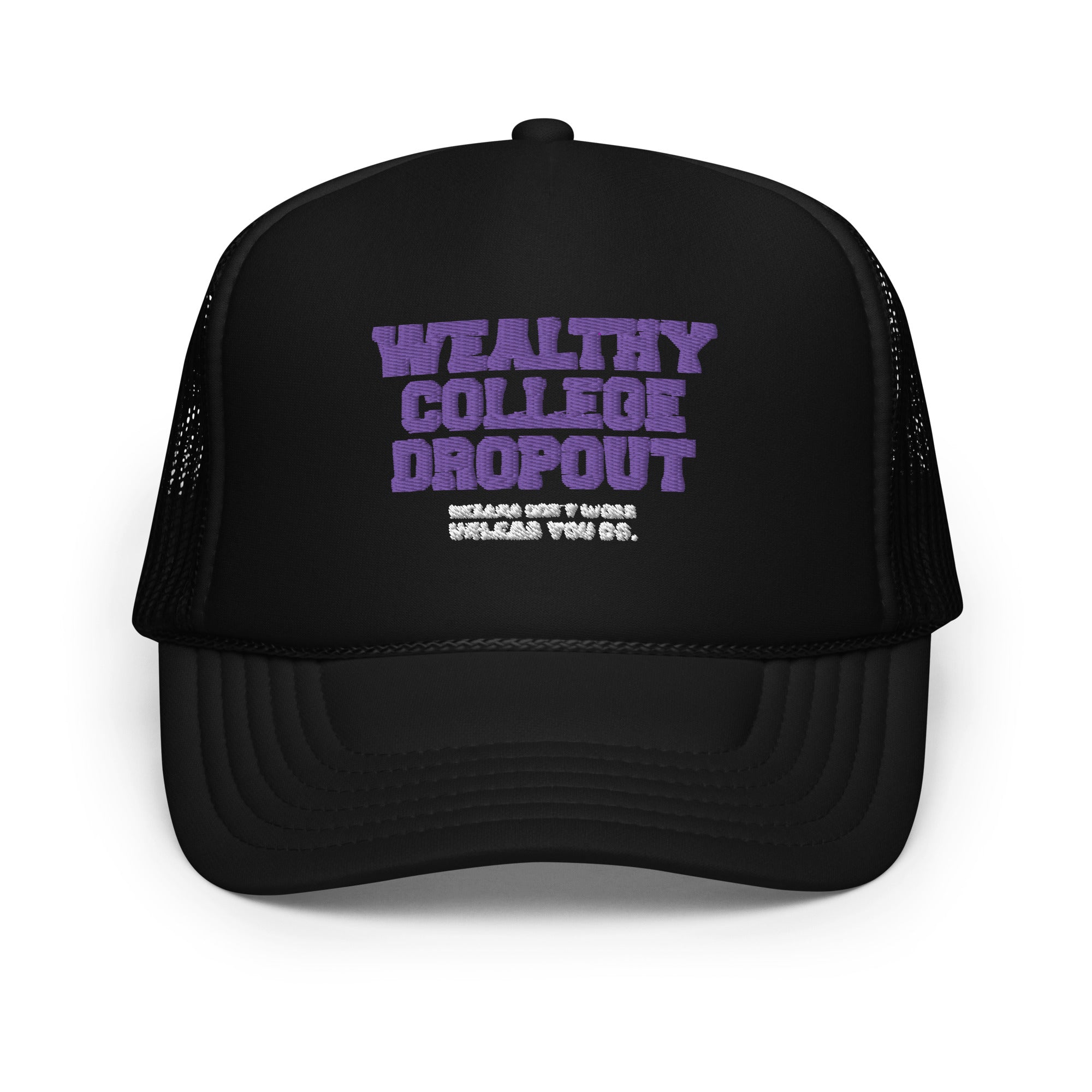 Wealthy College Dropout Foam trucker hat (Purple)